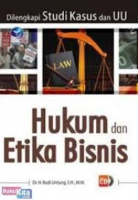 Hukum Etika dan Bisnis