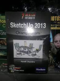 7 Jam Belajar Interaktif Sketchup 2013 untuk Orang Awam