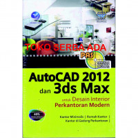 AutoCad 2012 dan 3ds Max untuk Desain Interior Perkantoran Modern