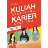 Kuliah Cemerlang Karier Gemilang