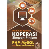 Membuat Aplikasi Koperasi Simpan Pinjam dengan PHP-MySQL dan Dreamweaver