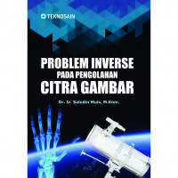 Problem Inverse Pada Pengolahan Citra Gambar