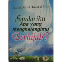 Saudariku Apa yang Menghalangimu Berhijab