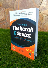 Tuntunan Thaharah dan Shalat Menurut Al-Quran dan As-Sunnah
