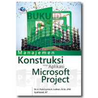 Manajemen  Konstruksi  dengan  Aplikas  Microsoft Project   C1