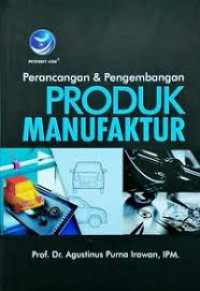 perancangan dan pengembangan produk manufaktur c2