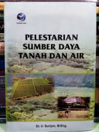 pelestarian sumber daya tanah dan air