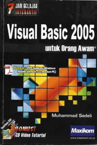 7 Jam Belajar Visual Basic 2005 Untuk Orang Awam