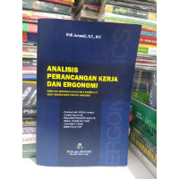 Analisis Perancangan Kerja Dan Ergonomi