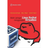 Mahir Jaringan LINUX Redhat menggunakan virtualbox