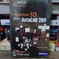 Penggambaran 3D dengan AutoCad 2011