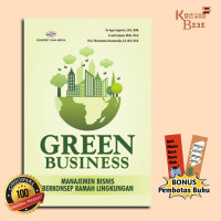 Green Business Manajemen Bisnis Berkonsep Ramah Lingkungan   C1