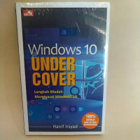 Windows 10 Under Cover Langkah Mudah Menguasai Windows 10