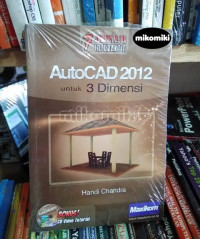 7 jam belajar interaktif Autocad 2012 untuk 3 dimensi