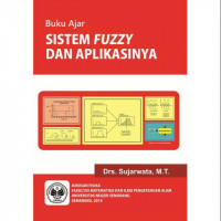 Buku Ajar Sistem FUZZY dan aplikasinya