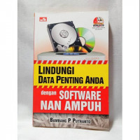 Lindungi data penting anda dengan software nan penting