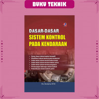 Dasar-dasar Sistem Kontrol Pada kendaraan.