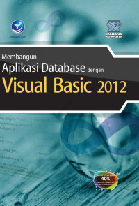 Membangun Aplikasi dasabase dengan visual basic 2012