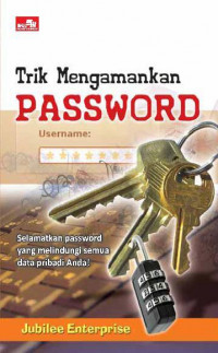 Trik mengamankan PASSWORD