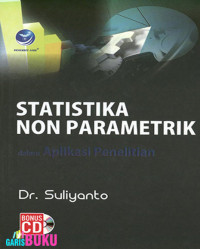 Statistika non parametrik dan aplikasinya penelitian