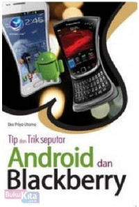 Tip dan Trik Android dan Blackberry