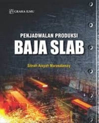 Penjadwalan Produksi Baja SLAB