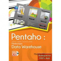 Pentaho,solusi open souce untuk membangun data watehouse