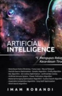 artificial intelligence : mengupas rekayasa kecerdasan tiruan