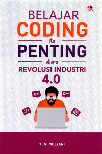 Belajar coding itu penting di era revolusi industi 4.0