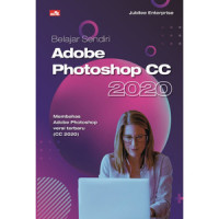 Belajar Sendiri Adobe photoshop cc 2020