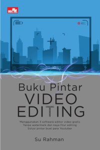 Buku Pintar Vidio Editing