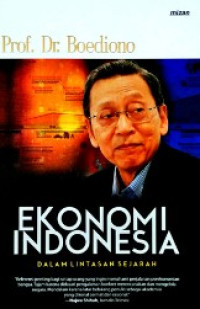 ekonomi Indonesia : dalam lintas sejarah