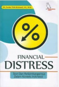 financial distress : teori dan perkembangan konteks Indonesia