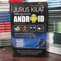 Jurus Kilat Menguasai Android Ter update