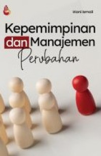 kepemimpinan dan manajemen perubahan