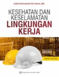 kesehatan dan keselamatan lingkungan kerja