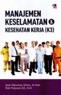 manajemen keselamatan dan kesehatan kerja (K3)