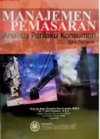 manajemen pemasaran : analisis perilaku konsumen