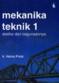 mekanika teknik 1 : statistik dan kegunaannya