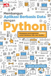 Membangun Aplikasi Berbasis data dengan Python