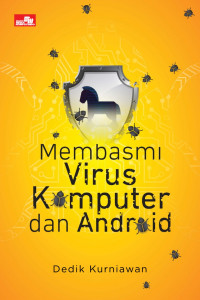 Membasmi Virus Komputer dan Android c3