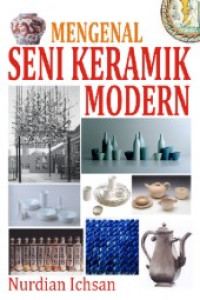 mengenal seni keramik modern