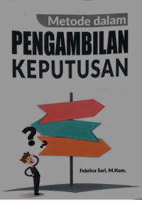 Metode Dalam pengambilan keputusan c1