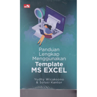 Panduan lengkap menggunakan template excel