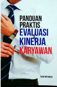 panduan praktis evaluasi kinerja karyawan