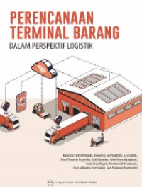 perencanaan terminal barang dalam perspektif logistik