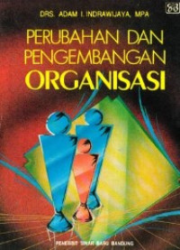 perubahan & pengembangan organisasi