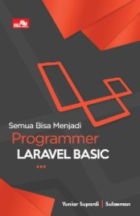 semua bisa menjadi programmer laravel basic