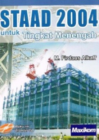 STAAD 2004 untuk tingkat menengah