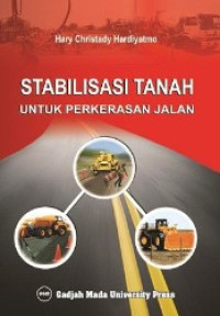 stabilisasi tanah untuk perkerasan jalan